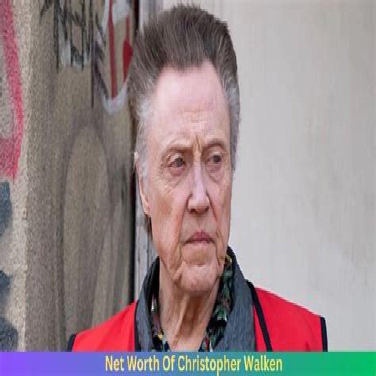 Christopher Walken's Net Worth (Updated 2024)