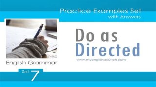 Do as directed