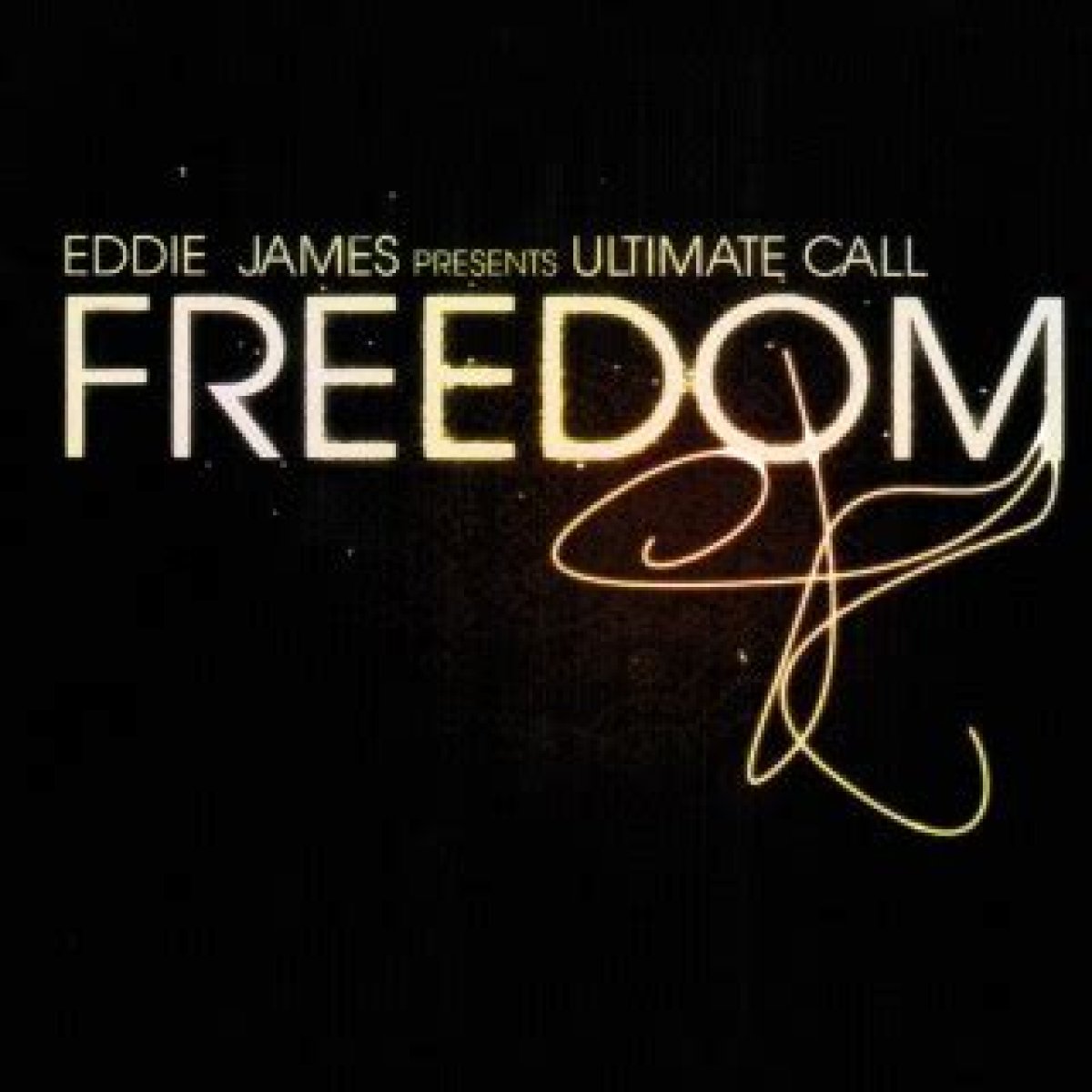 Eddie James
–
Freedom lyrics