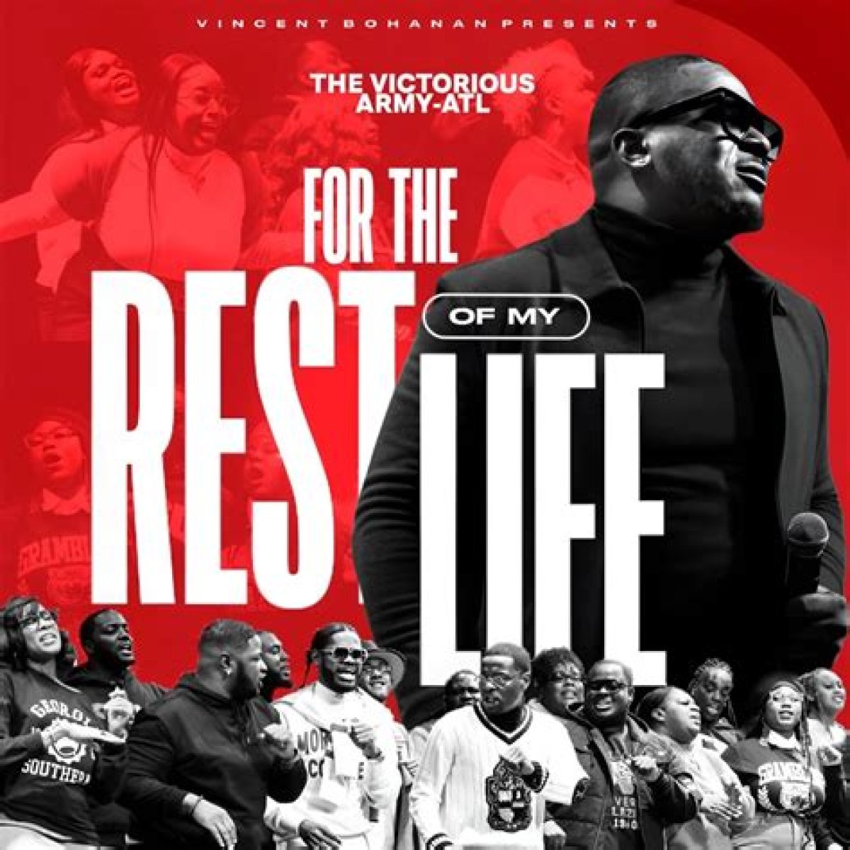 For the rest of my life by vincent bohanan lyrics