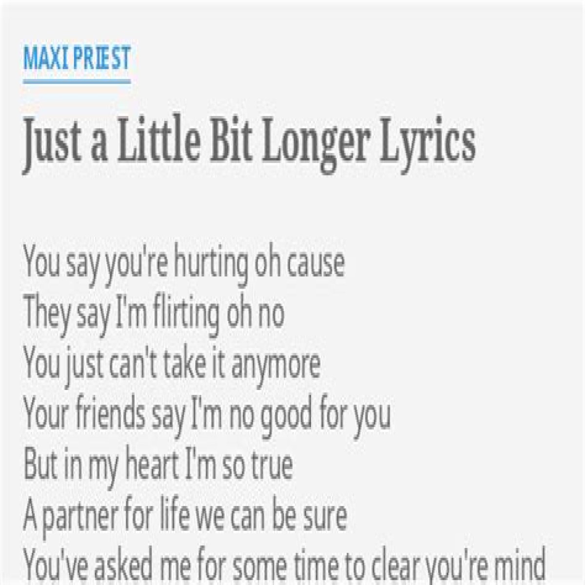 Hold me just a little bit longer lyrics