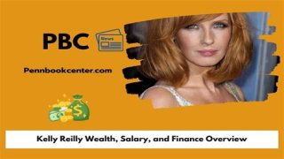 
How Much Money Does Kelly Reilly  Make? Latest Income Salary
