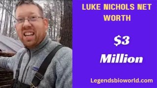 Luke Nichols Net Worth – How Much Is Luke Nichols Worth?