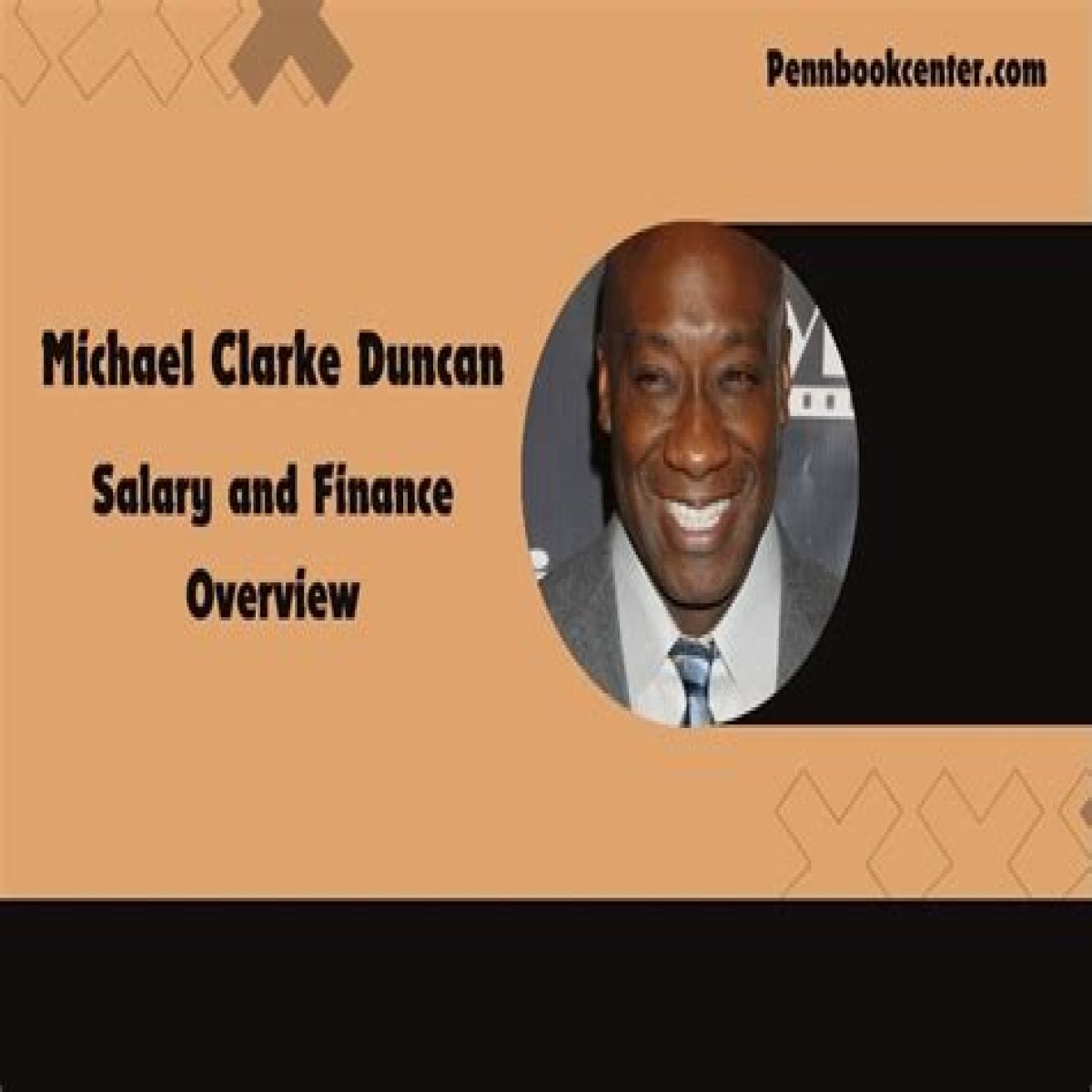 Michael Clarke Duncan Net Worth, Income, Salary, Earnings, Biography