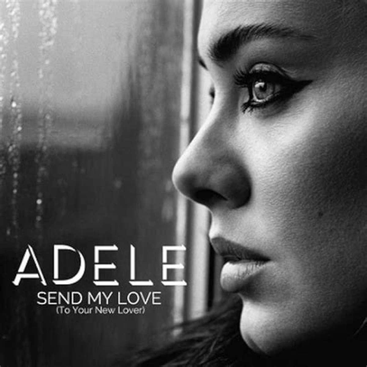 ___ My Love (To Your New Lover) (Adele song)