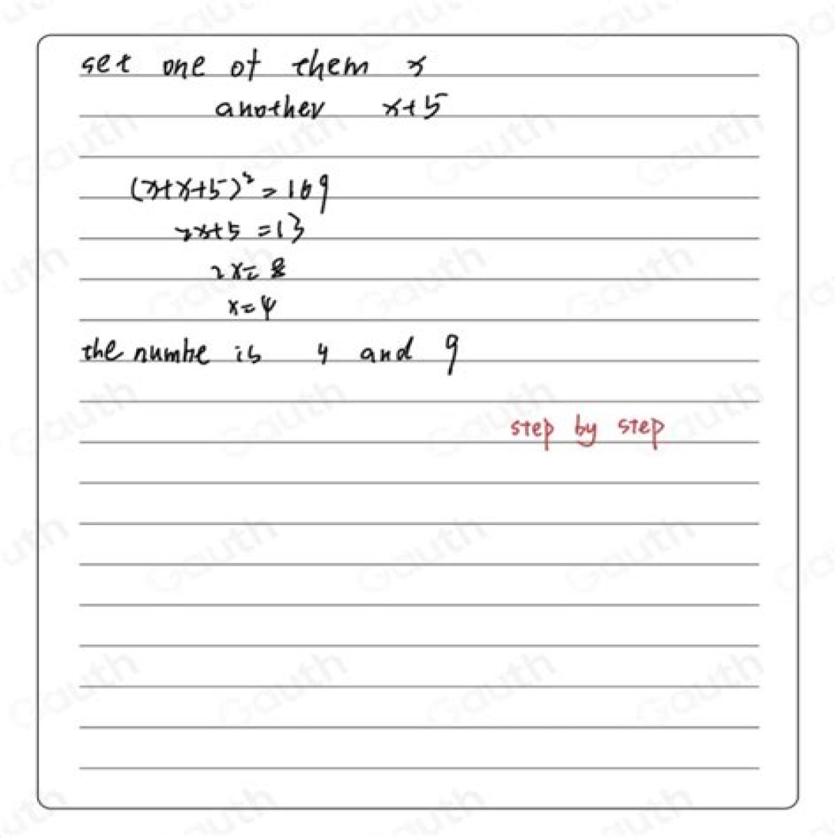 The difference between two positive numbers is 5 and the square of their sum is 169