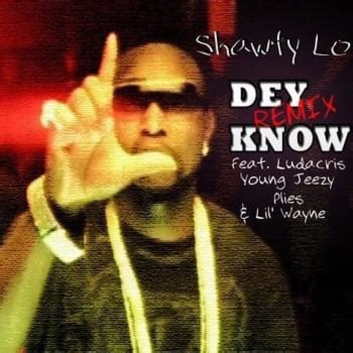 The Meaning Behind The Song: Dey Know (Remix) [Snippet] by Jeezy