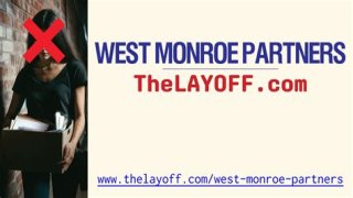 West Monroe Layoffs – West Monroe Job Cuts and Business Future