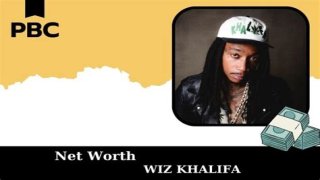 Wiz Khalifa Net Worth – How Much is Wiz Worth?